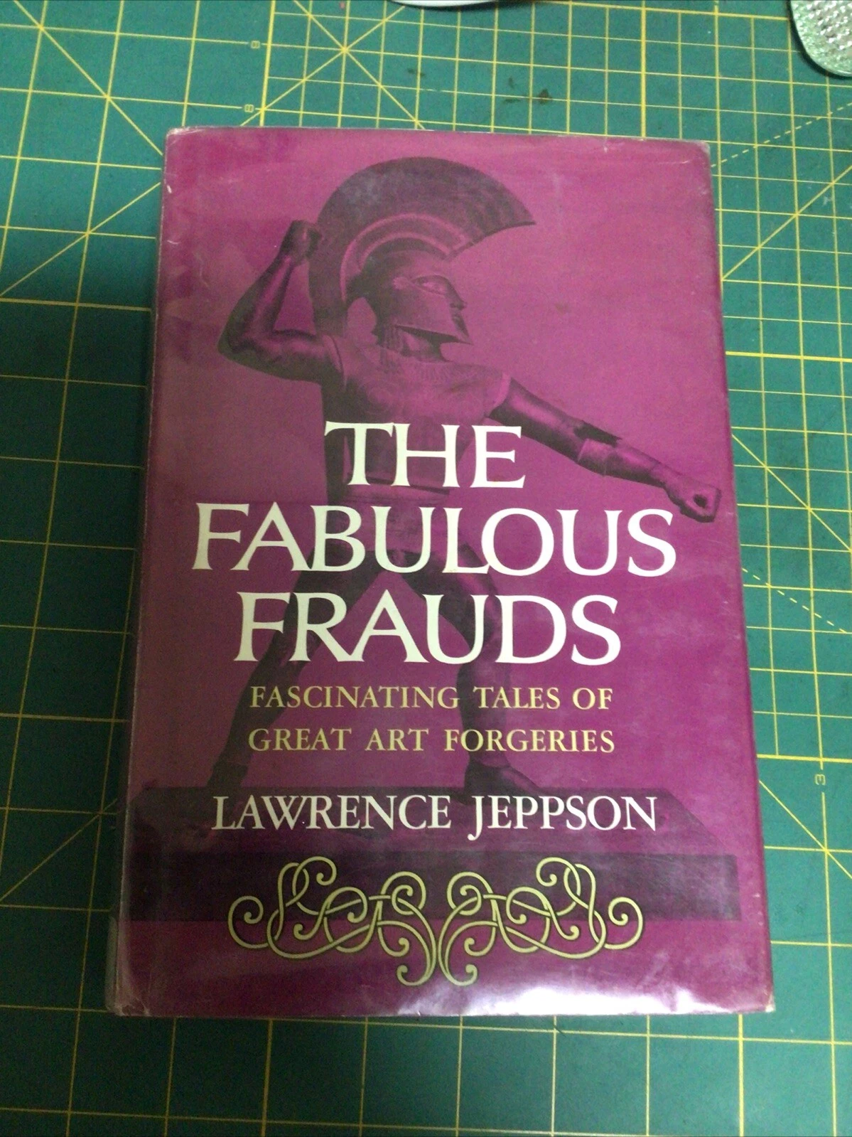 «The Fabulous Frauds: Fascinating Tales of Great Art Forgeries»